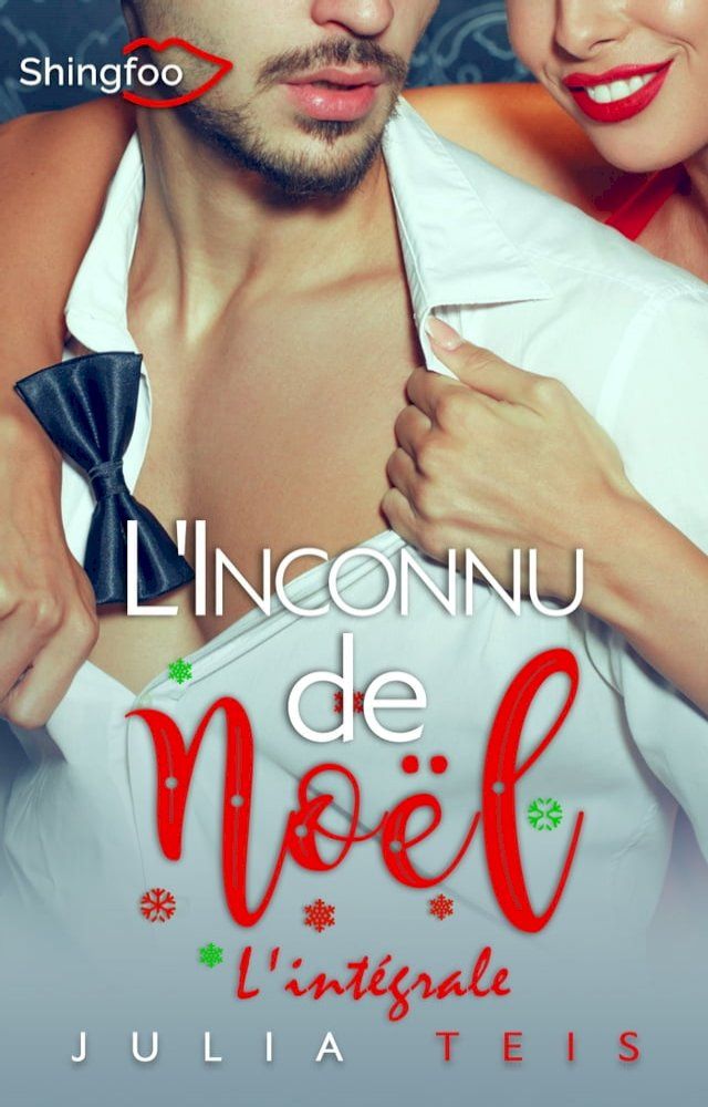  L'inconnu de No&euml;l - L'int&eacute;grale(Kobo/電子書)