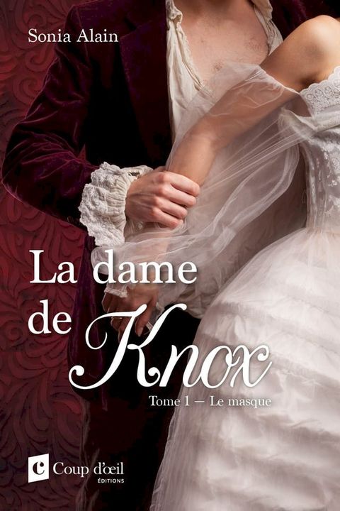 La dame de Knox - Le masque(Kobo/電子書)