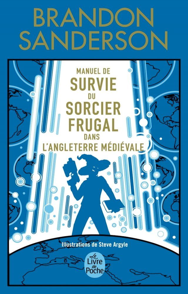  Manuel de Survie du Sorcier Frugal dans l'Angleterre m&eacute;di&eacute;vale(Kobo/電子書)