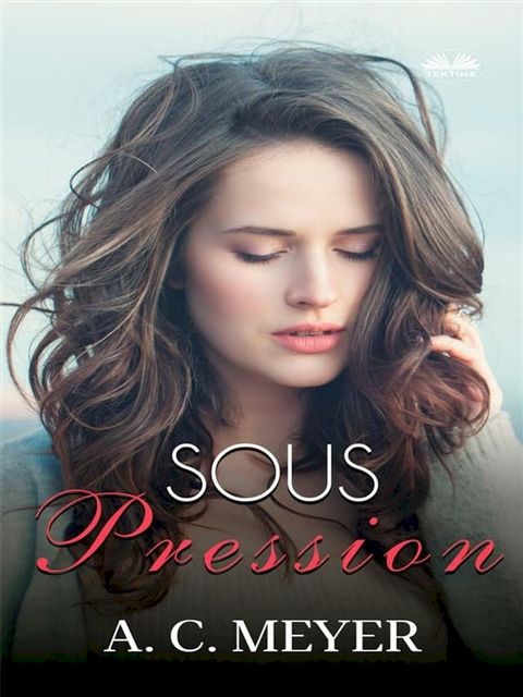 Sous Pression(Kobo/電子書)