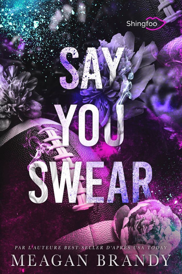  Say You Swear(Kobo/電子書)