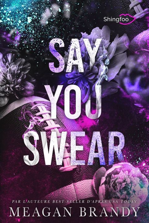 Say You Swear(Kobo/電子書)