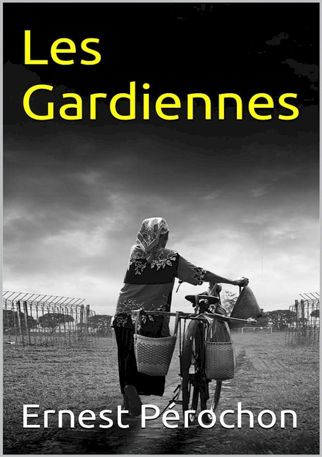  Les Gardiennes(Kobo/電子書)