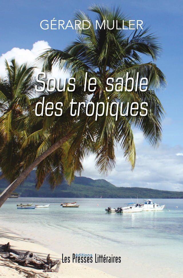  Sous le sable des tropiques(Kobo/電子書)