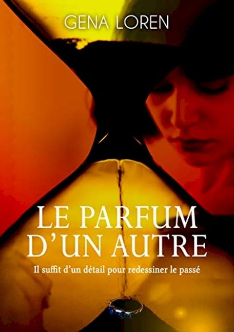 Le parfum d'un autre(Kobo/電子書)