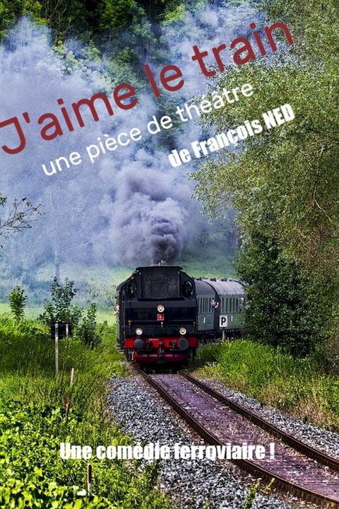 J'AIME LE TRAIN(Kobo/電子書)