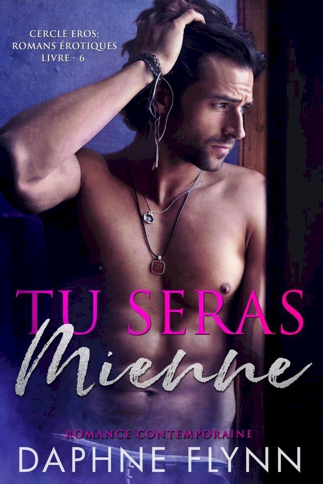  Tu seras mienne(Kobo/電子書)