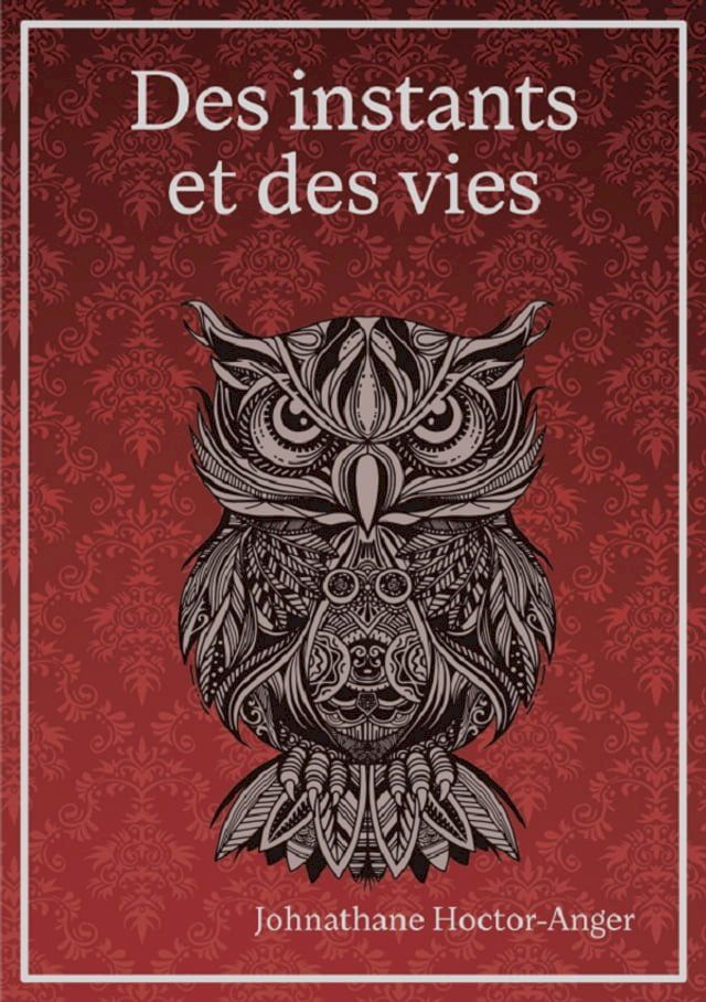  Des instants et des vies(Kobo/電子書)