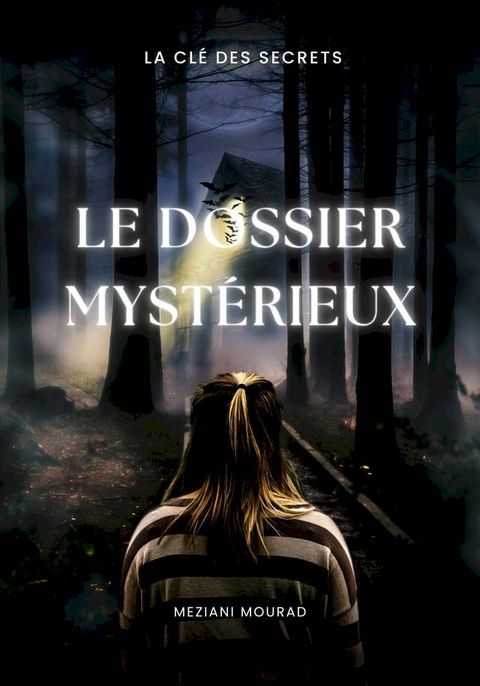 "Le Dossier Myst&eacute;rieux(Kobo/電子書)