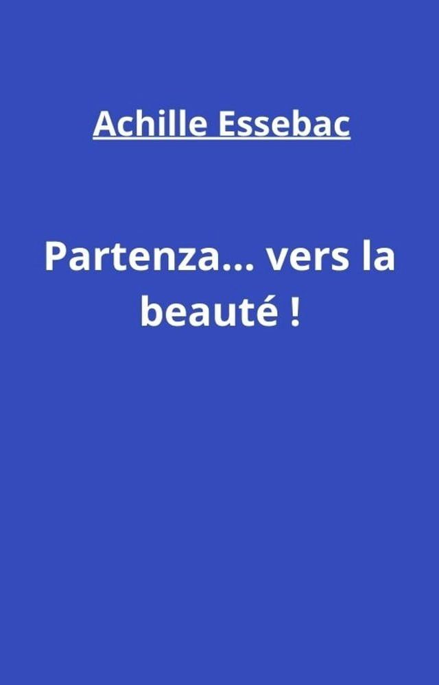  Partenza… vers la beaut&eacute; !(Kobo/電子書)