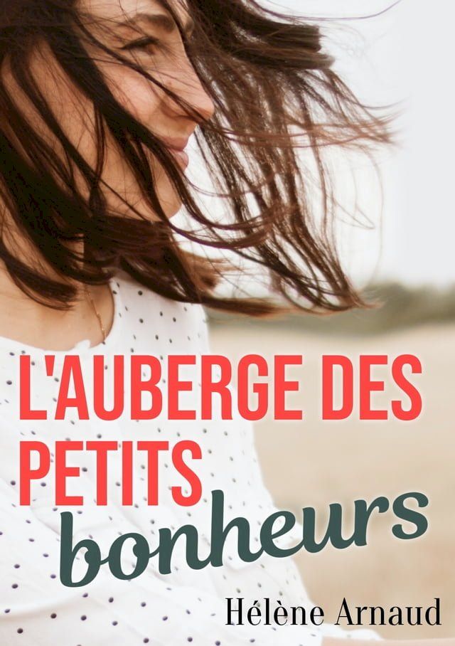  L'Auberge des petits bonheurs(Kobo/電子書)