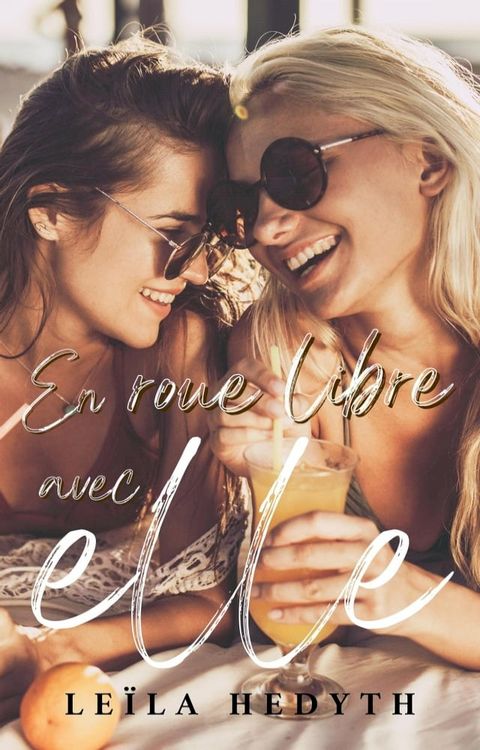 En roue libre avec elle (Romance lesbienne)(Kobo/電子書)