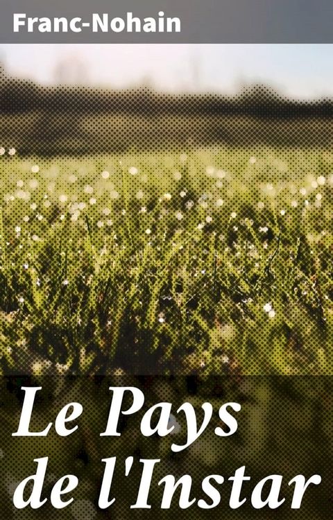 Le Pays de l'Instar(Kobo/電子書)