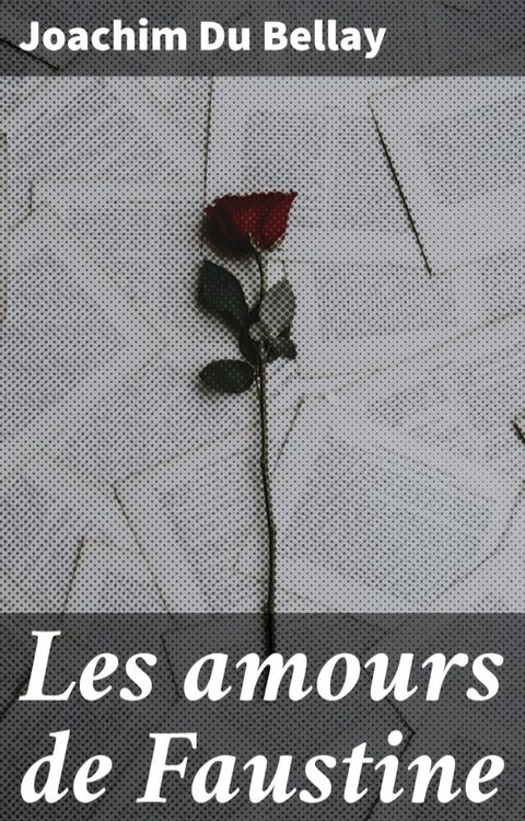 Les amours de Faustine(Kobo/電子書)