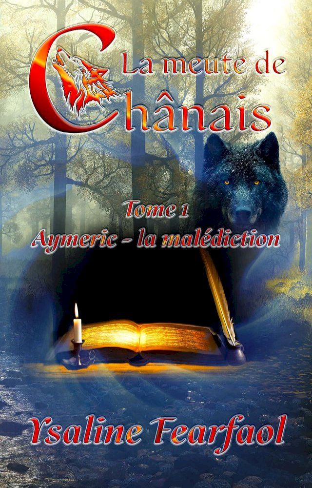  La meute de Chânais tome 1(Kobo/電子書)