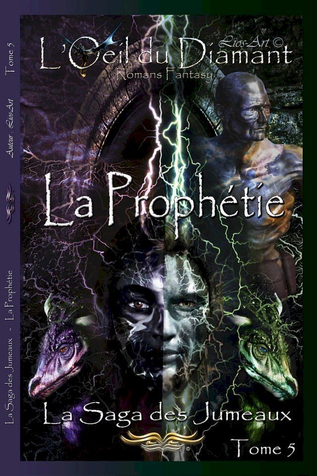  La Proph&eacute;tie: La Saga des Jumeaux (L'Oeil Du Diamant t. 5)(Kobo/電子書)