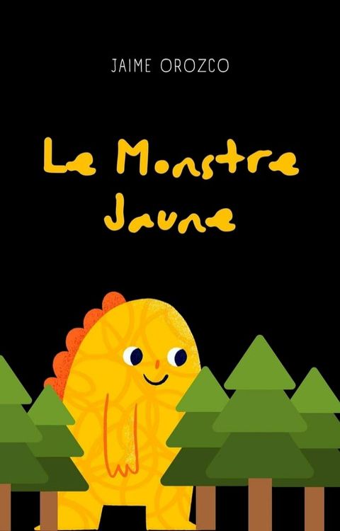 Le Monstre Jaune(Kobo/電子書)