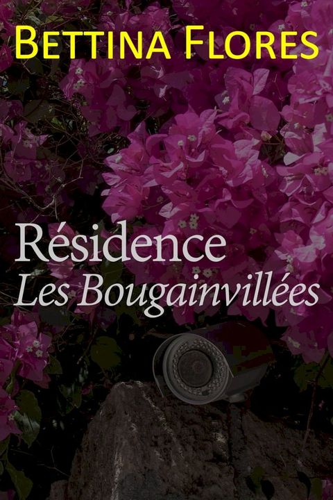 Résidence Les Bougainvillées(Kobo/電子書)