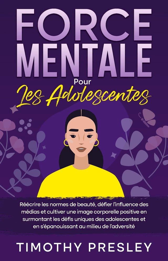  Force Mentale Pour Les Adolescentes(Kobo/電子書)