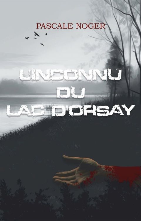 L'inconnu du lac d'Orsay(Kobo/電子書)