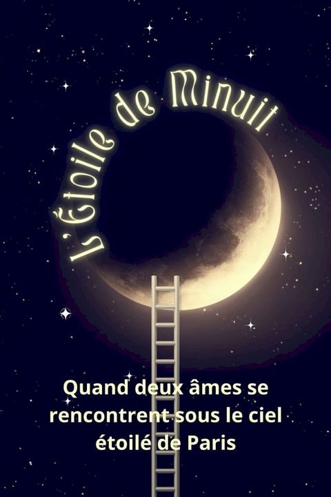 L'&Eacute;toile de Minuit(Kobo/電子書)