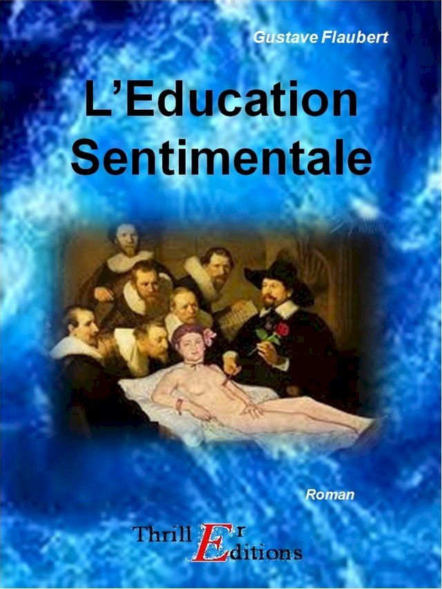  L'Education Sentimentale(Kobo/電子書)