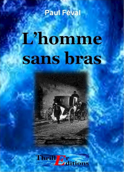 L'homme sans bras(Kobo/電子書)