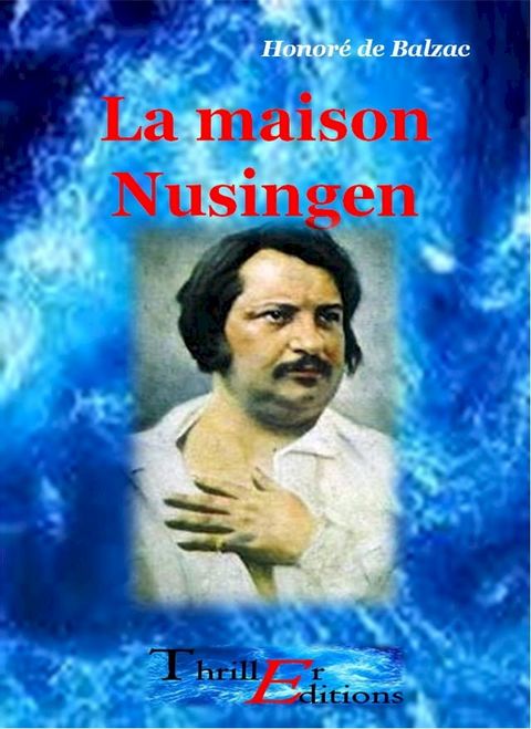 La maison Nusingen(Kobo/電子書)