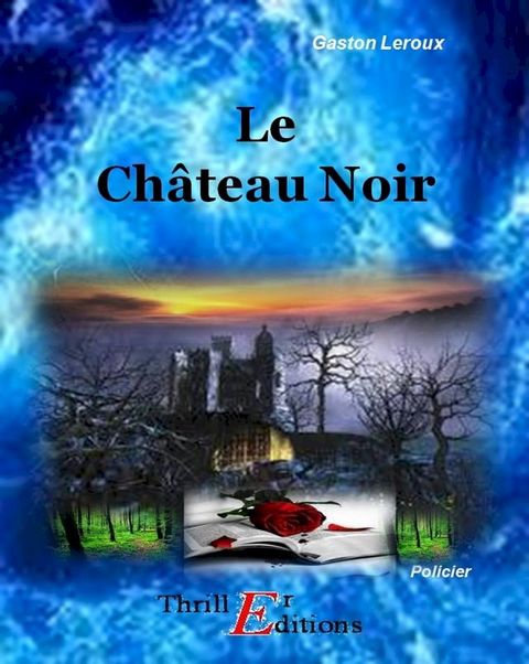 Le Château Noir(Kobo/電子書)