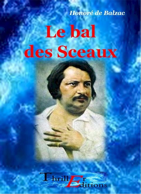 Le bal des Sceaux(Kobo/電子書)