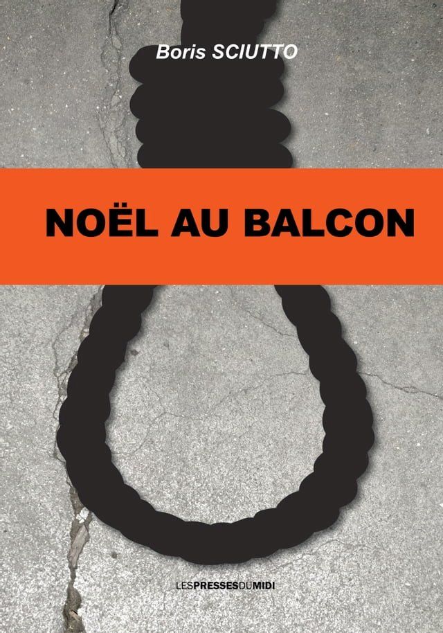  NO&Euml;L AU BALCON(Kobo/電子書)