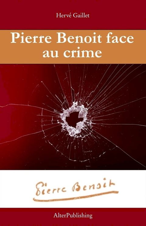 Pierre Benoit face au crime(Kobo/電子書)