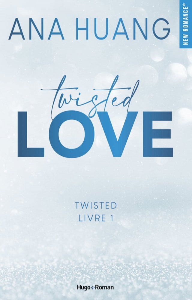  Twisted Love - Tome 1(Kobo/電子書)