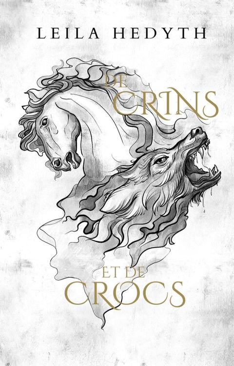 De Crins et de Crocs (Une romance paranormale F/F)(Kobo/電子書)