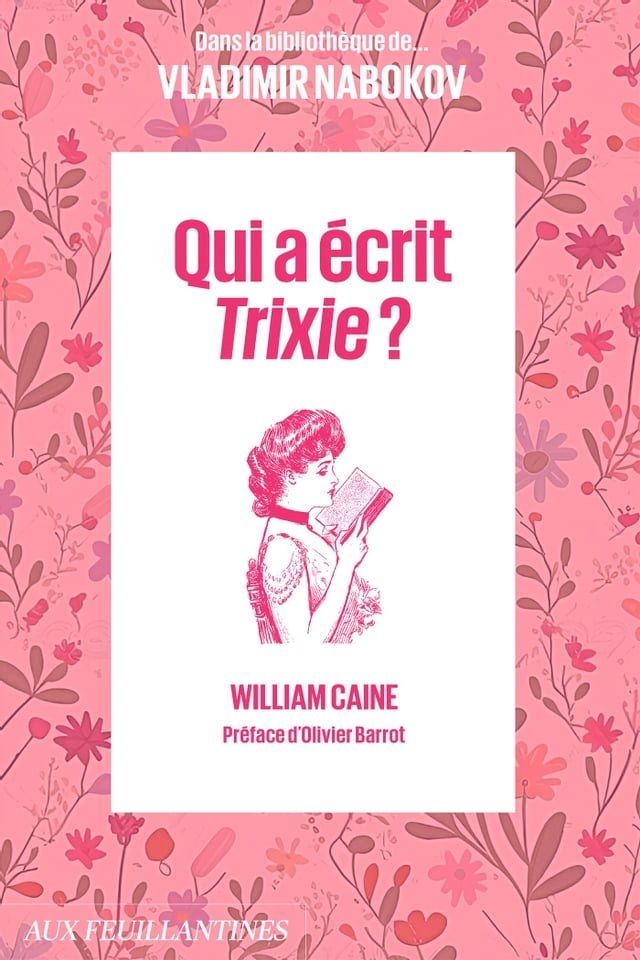  Qui a écrit Trixie ?(Kobo/電子書)