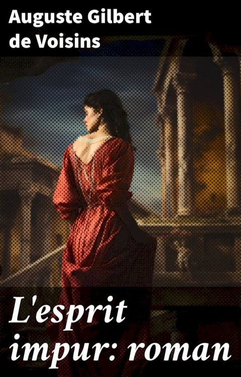 L'esprit impur: roman(Kobo/電子書)