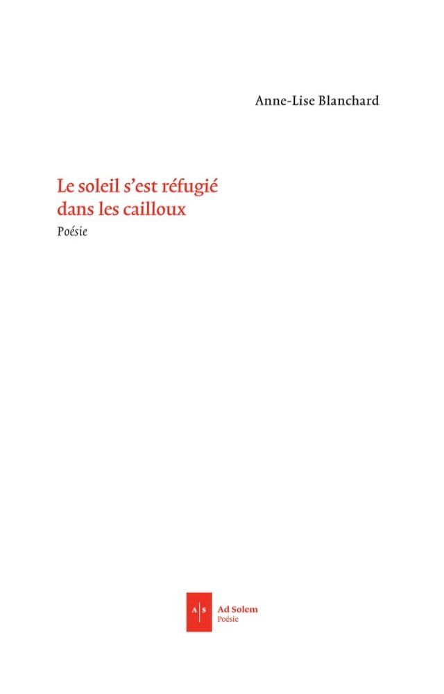  Le Soleil s'est réfugié dans les cailloux(Kobo/電子書)