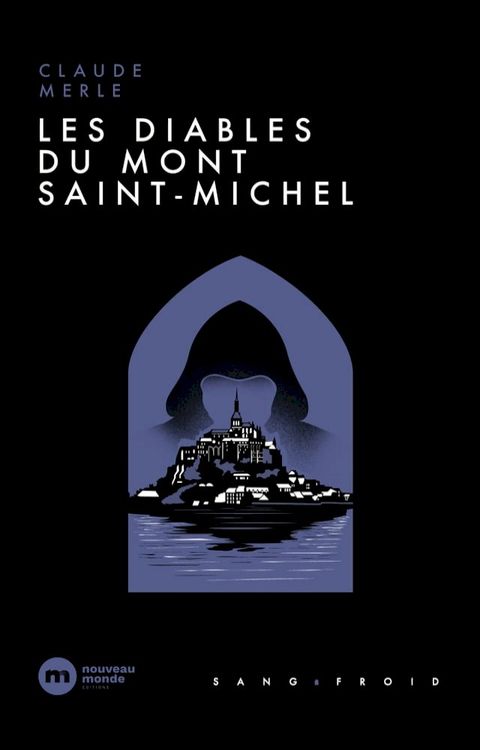 Les diables du Mont-Saint-Michel(Kobo/電子書)