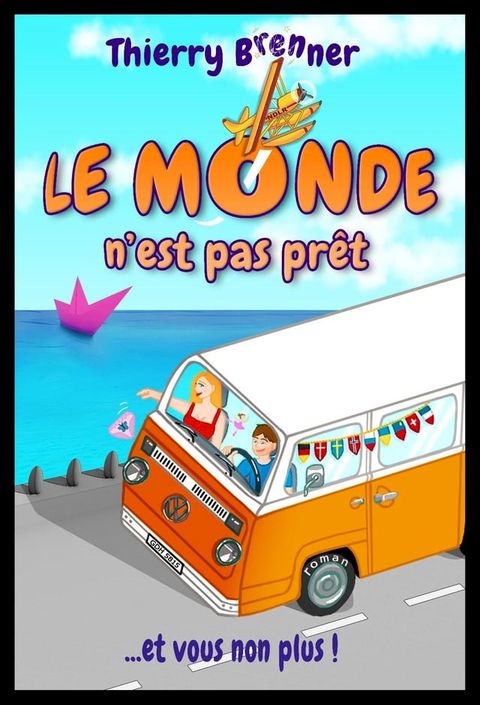 Le Monde n'est pas prêt(Kobo/電子書)