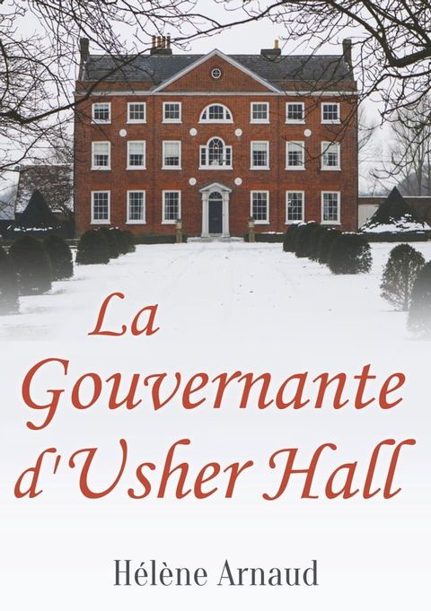 La Gouvernante d'Usher Hall(Kobo/電子書)