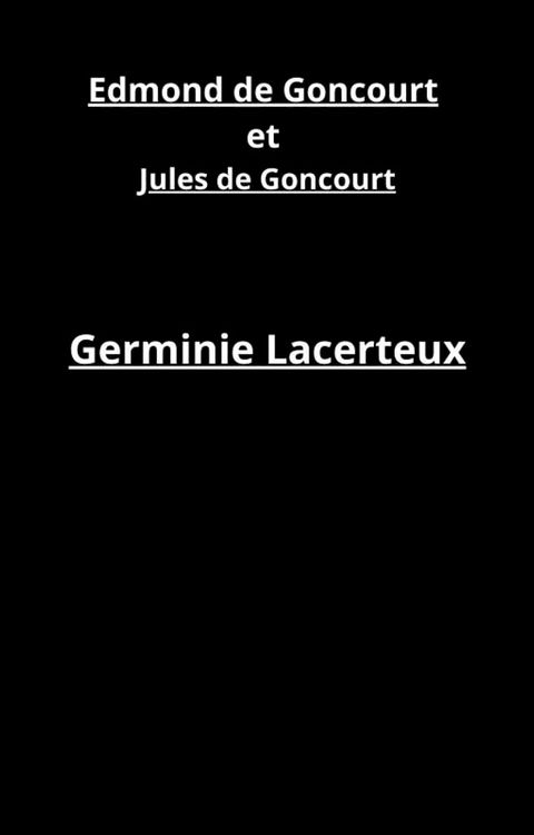 Germinie Lacerteux(Kobo/電子書)