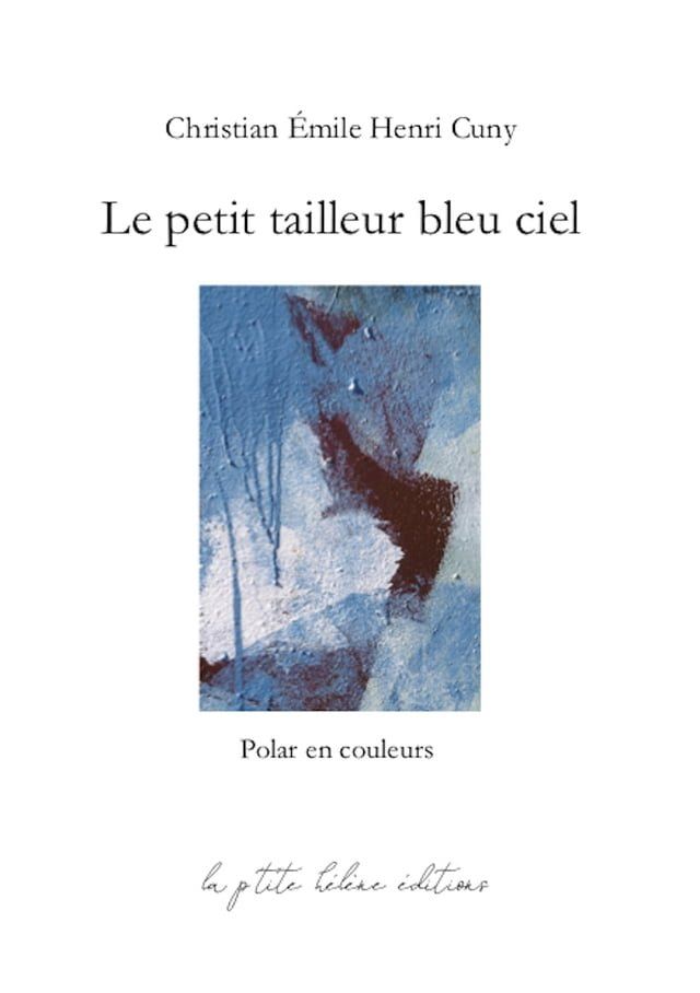  LE PETIT TAILLEUR BLEU CIEL(Kobo/電子書)