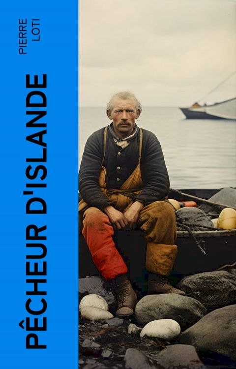 P&ecirc;cheur d'Islande(Kobo/電子書)