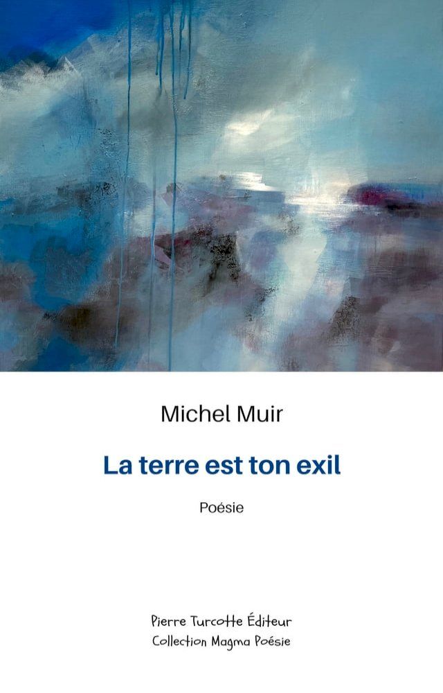  La terre est ton exil(Kobo/電子書)