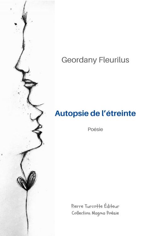 Autopsie de l'&eacute;treinte(Kobo/電子書)