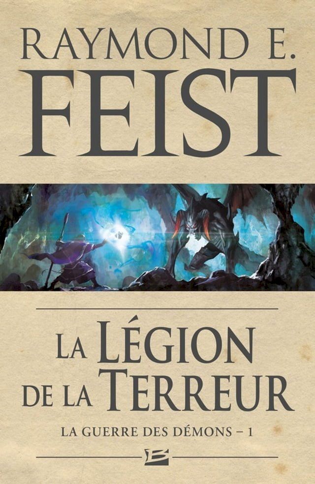  La Guerre des démons, T1 : La Légion de la terreur(Kobo/電子書)