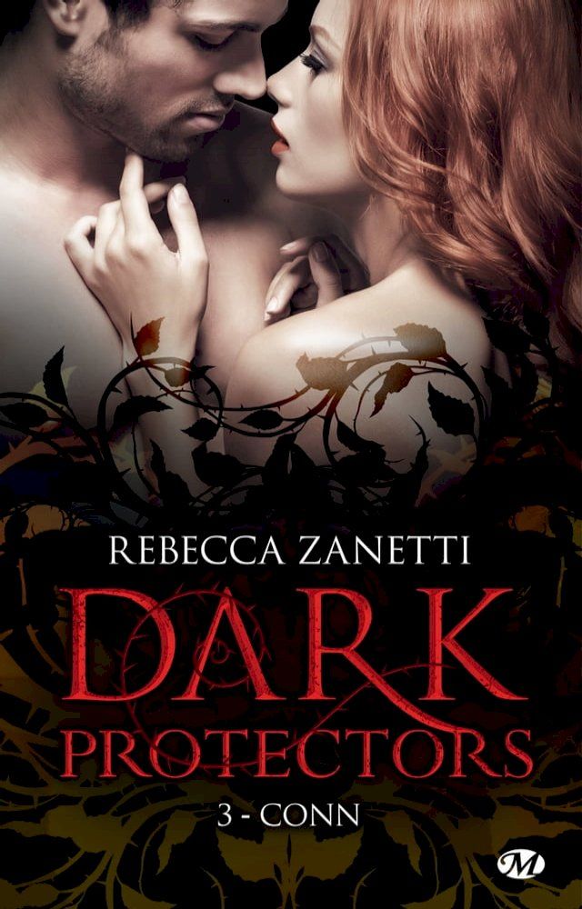  Dark Protectors, T3 : Conn(Kobo/電子書)