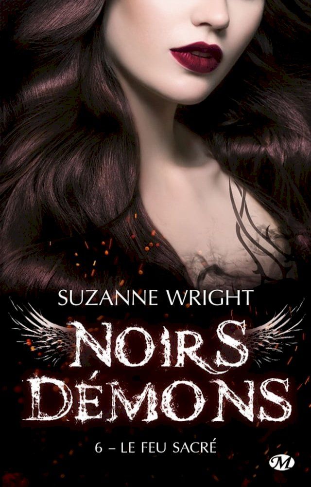  Noirs démons, T6 : Le Feu sacré(Kobo/電子書)