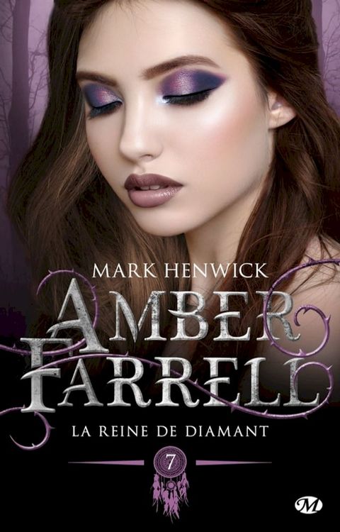 Amber Farrell, T7 : La Reine de diamant(Kobo/電子書)