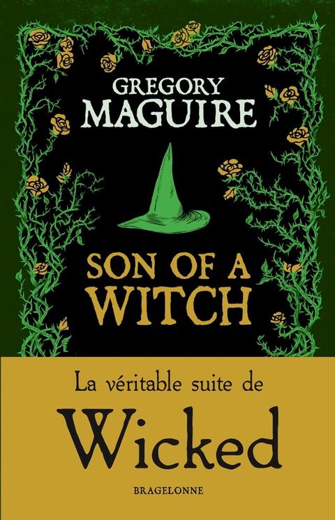 Wicked, T2 : Son of a Witch: la V&eacute;ritable Suite de Wicked(Kobo/電子書)